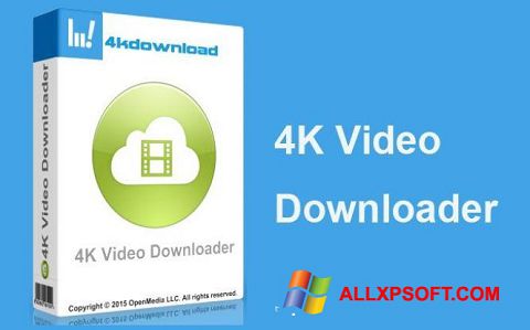 4k video downloader for w8ndiws xp